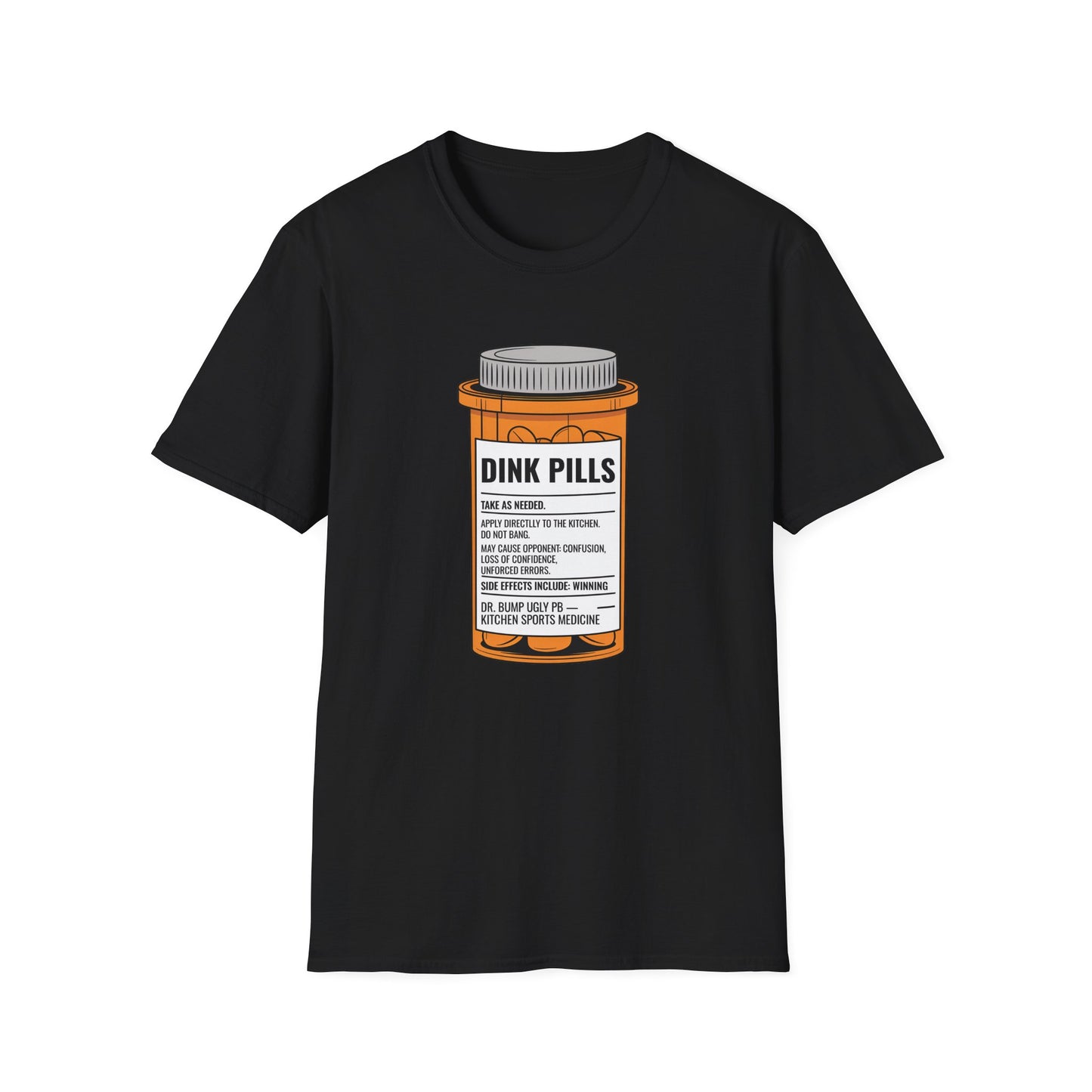 Pickleball T-Shirt – Dink Pills Bump Ugly